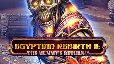 Egyptian Rebirth II - The Mummy's Return